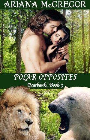 [Bearbank 03] • Polar Opposites